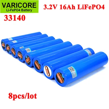 8 adet VariCore 3.2 V 33140 15Ah lifepo4 Hücreleri Lityum demir phospha 16000mAh 12v 24V ebike e-scooter elektrikli el aletleri Pil paketi